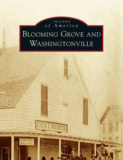 Blooming Grove and Washingtonville (Images of America)