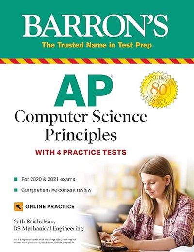AP Computer Science Principles: With 4 Practice Tests (Barron's Test Prep)