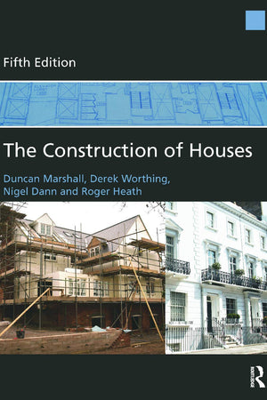 The Construction of Houses