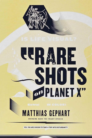 Matthias Gephart: Rare Shots on Planet X