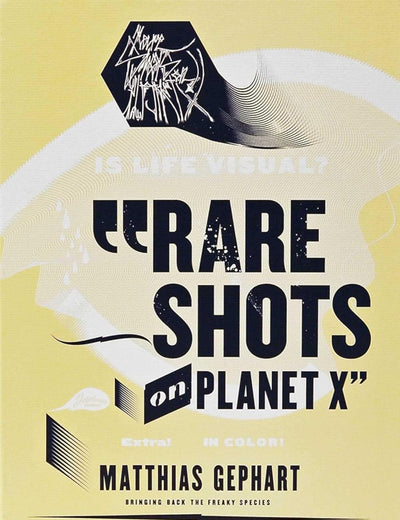 Matthias Gephart: Rare Shots on Planet X