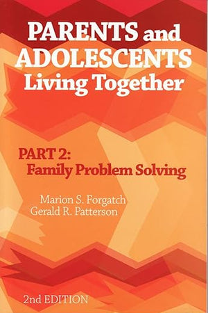 Parents And Adolescents Living Together: Family Problem Solving