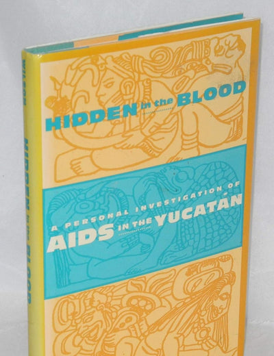Hidden in the Blood