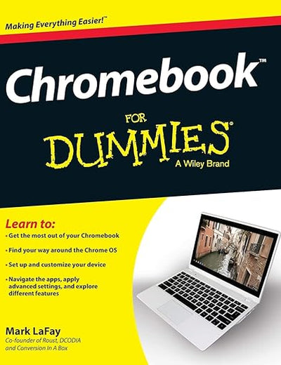 Chromebook for Dummies (For Dummies Series)
