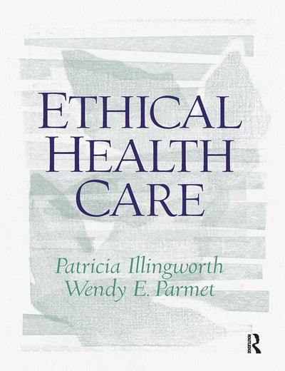 Ethical Health Care