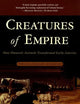 Creatures of Empire: How Domestic Animals Transformed Early America