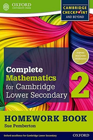 Complete Mathematics for Cambridge Secondary 1 Homework Book 2 (Pack of 15): For Cambridge Checkpoint and beyond (CIE Checkpoint)
