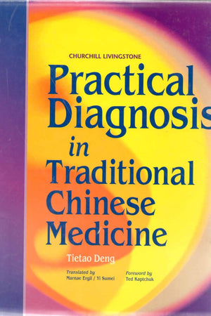 Practical Diagnosis in Traditional Chinese Medicine