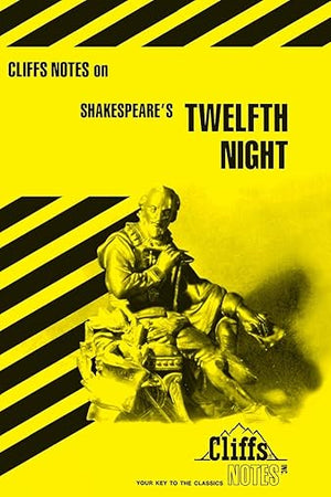 Shakespeare's Twelfth Night (Cliffs Notes)