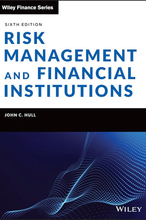 Risk Management and Financial Institutions (Wiley Finance)