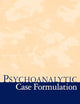 Psychoanalytic Case Formulation