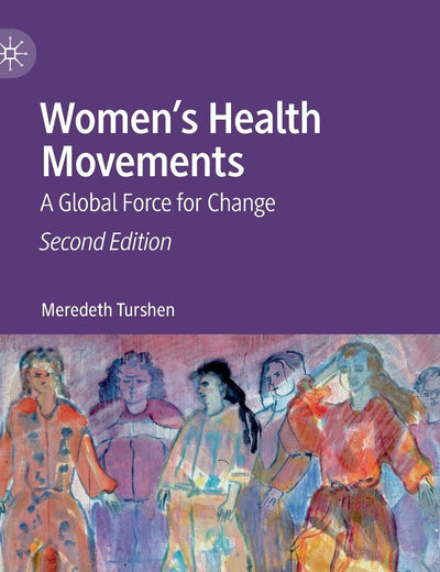 Women’s Health Movements: A Global Force for Change