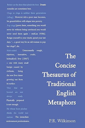 Concise Thesaurus of Traditional English Metaphors