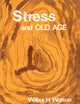 Stress and Old Age
