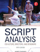 Script Analysis for Actors, Directors, and Designers