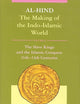 Al-Hind, Volume 2 Slave Kings and the Islamic Conquest, 11th-13th Centuries