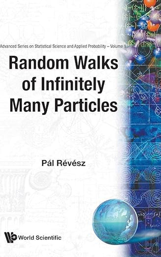 RANDOM WALKS OF INFINITELY MANY PARTICLES (Advanced Statistical Science and Applied Probability)