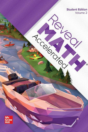 Reveal Math Accelerated, Student Edition, Volume 2 (MATH APPLIC & CONN CRSE)