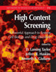 High Content Screening (Methods in Molecular Biology, 356)