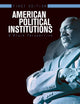 American Political Institutions: A Black Perspective (First Edition)