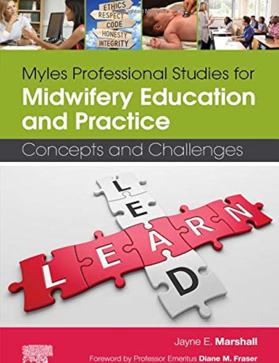 Myles Professional Studies for Midwifery Education and Practice: Concepts and Challenges
