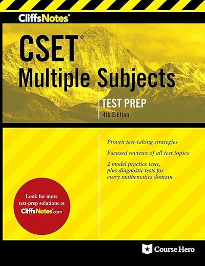 CliffsNotes CSET Multiple Subjects: Fourth Edition, Revised (CliffsNotes Test Prep)