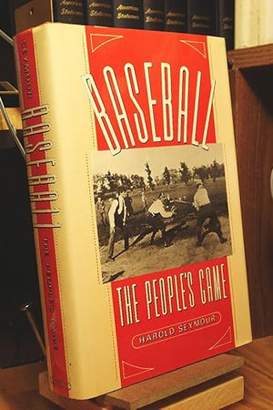 Baseball: The People's Game (Vol 3)