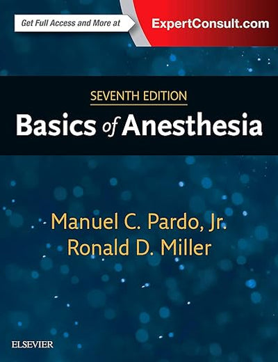 Basics of Anesthesia