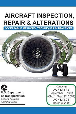 Aircraft Inspection, Repair and Alterations