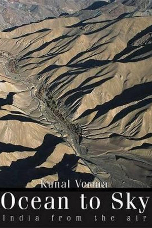 Ocean to Sky: India from the Air