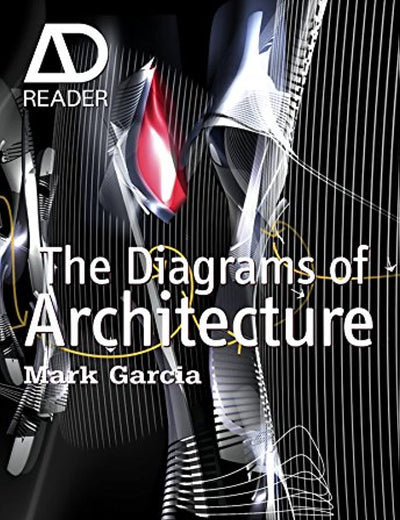 The Diagrams of Architecture: AD Reader