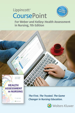 Lippincott CoursePoint Enhanced for Weber's Health Assessment in Nursing