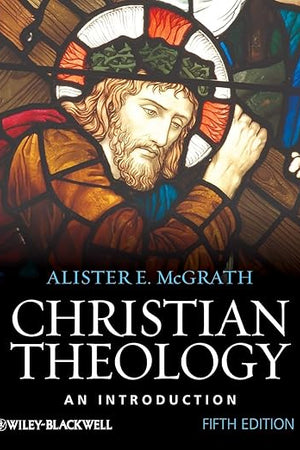 Christian Theology: An Introduction
