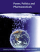 Power, Politics and Pharmaceuticals: Drug Regulation in Ireland in the Global Context