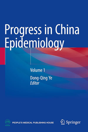 Progress in China Epidemiology: Volume 1