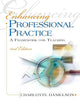 Enhancing Professional Practice: A Framework for Teaching (Professional Development)