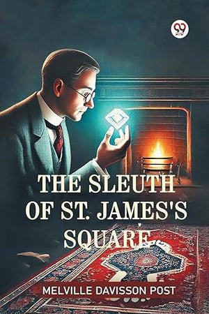 The Sleuth Of St. James's Square