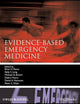 Evidence-Based Emergency Medicine (Evidence-Based Medicine)