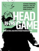 Head in the game: Sociocultural analyses of brain trauma in sport (Globalizing Sport Studies)