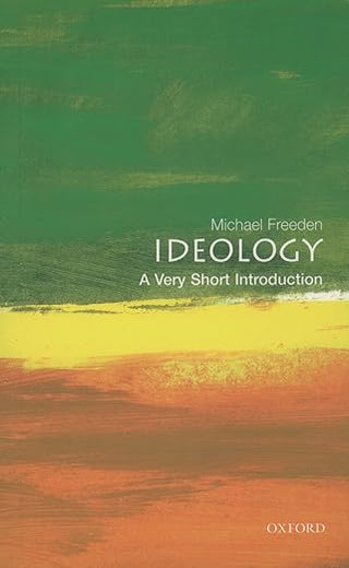 Ideology: A Very Short Introduction