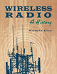Wireless Radio: A History
