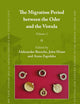 The Migration Period between the Oder and the Vistula (2 vols) (East Central and Eastern Europe in the Middle Ages, 450-1450, 59)
