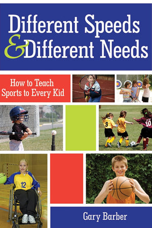 Different Speeds and Different Needs: How to Teach Sports to Every Kid