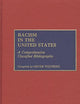Racism in the United States: A Comprehensive Classified Bibliography