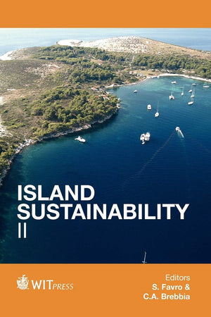Island Sustainability II (Wit Transactions on Ecology and the Environment)