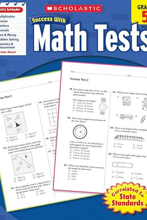 Scholastic Success With Math Tests: Grade 5 Workbook