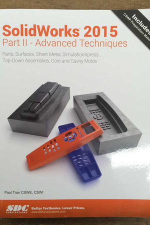 Solidworks 2015 Part II - Advanced Techniques