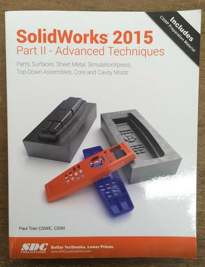 Solidworks 2015 Part II - Advanced Techniques