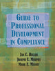 Guide to Professional Development in Compliance: .