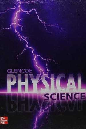 Glencoe: Physical Science